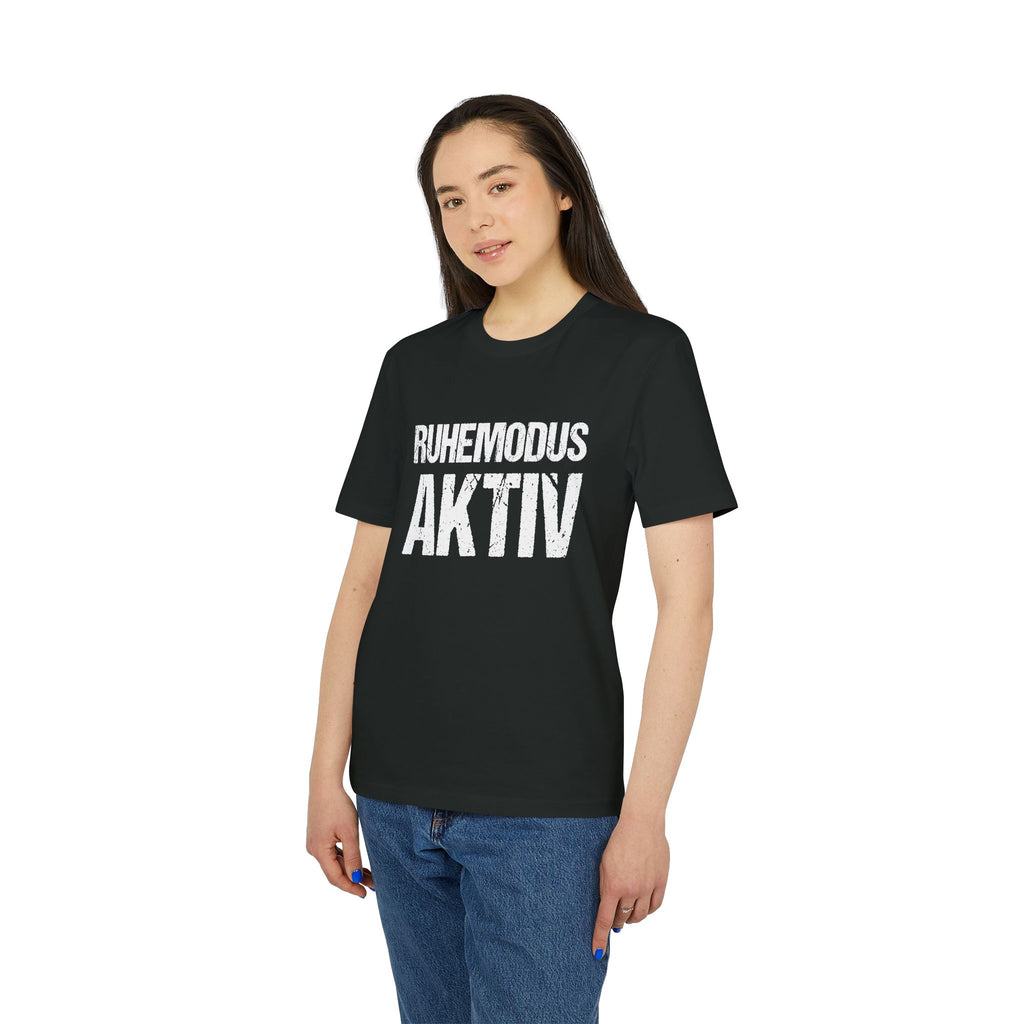 Ruhemodus aktiv – Unisex T-Shirt