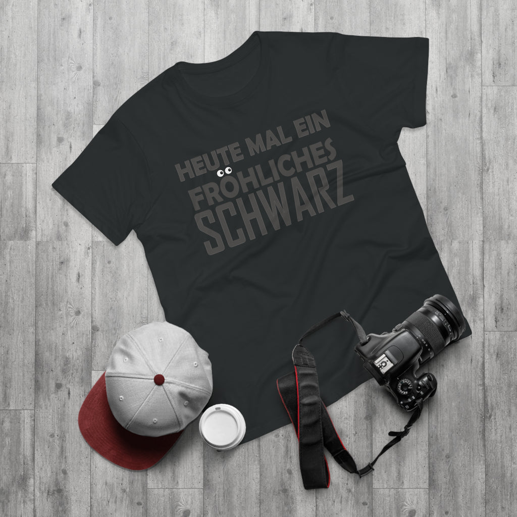 Heute mal ein fröhliches Schwarz – Herren T-Shirt