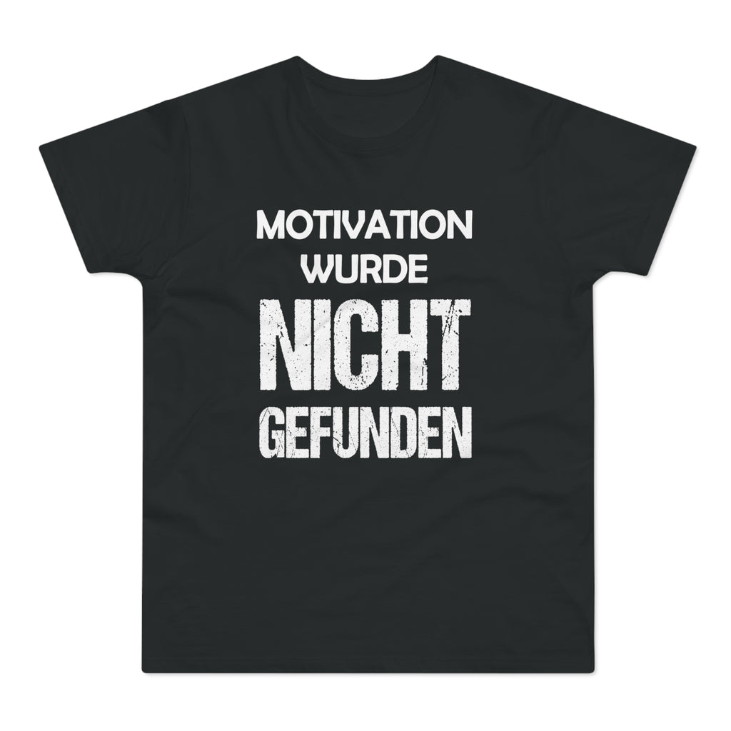 Motivation wurde nicht gefunden – Herren T-Shirt
