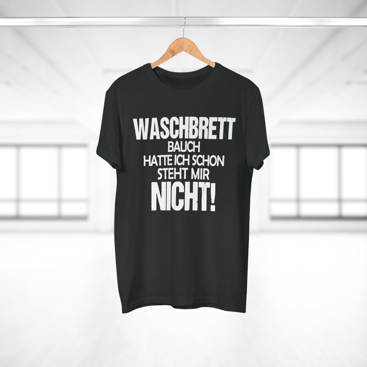 Waschbrettbauch hatte ich schon. Steht mir nicht. – Herren T-Shirt