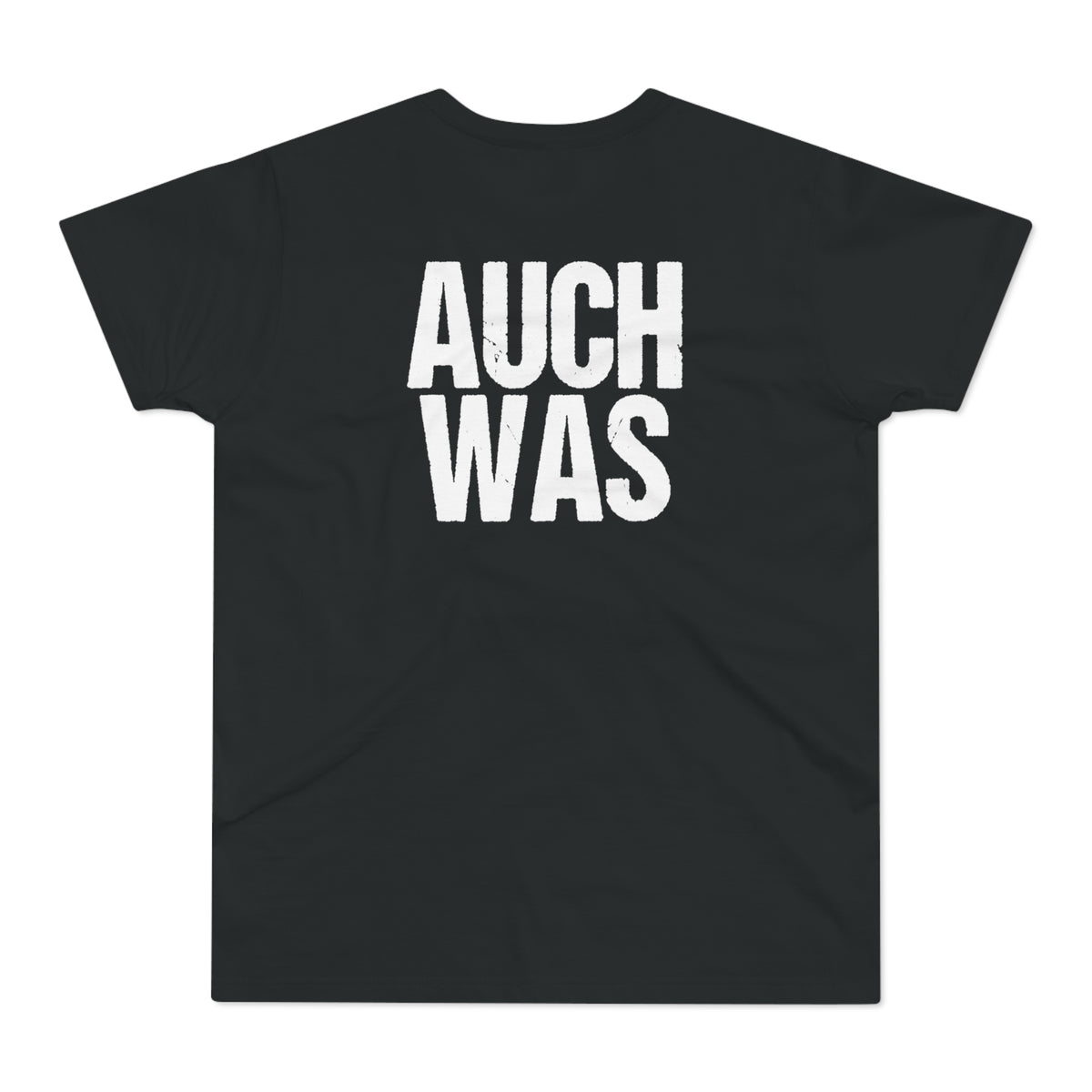 Hinten steht auch was – Herren T-Shirt