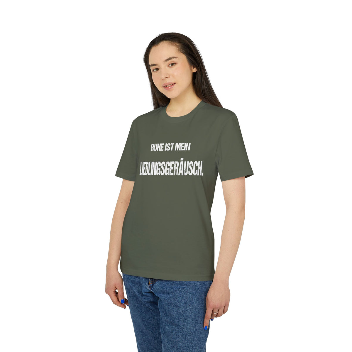 RUHE IST MEIN LIEBLINGSGERÄUSCH. – Unisex T-Shirt