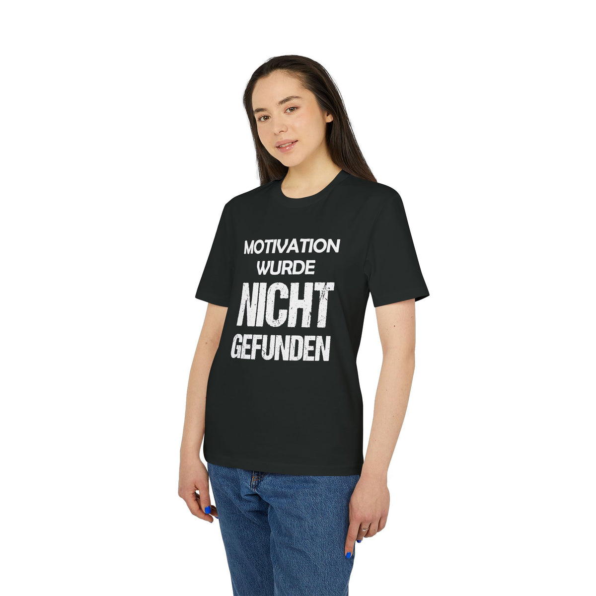Motivation wurde nicht gefunden – Unisex T-Shirt