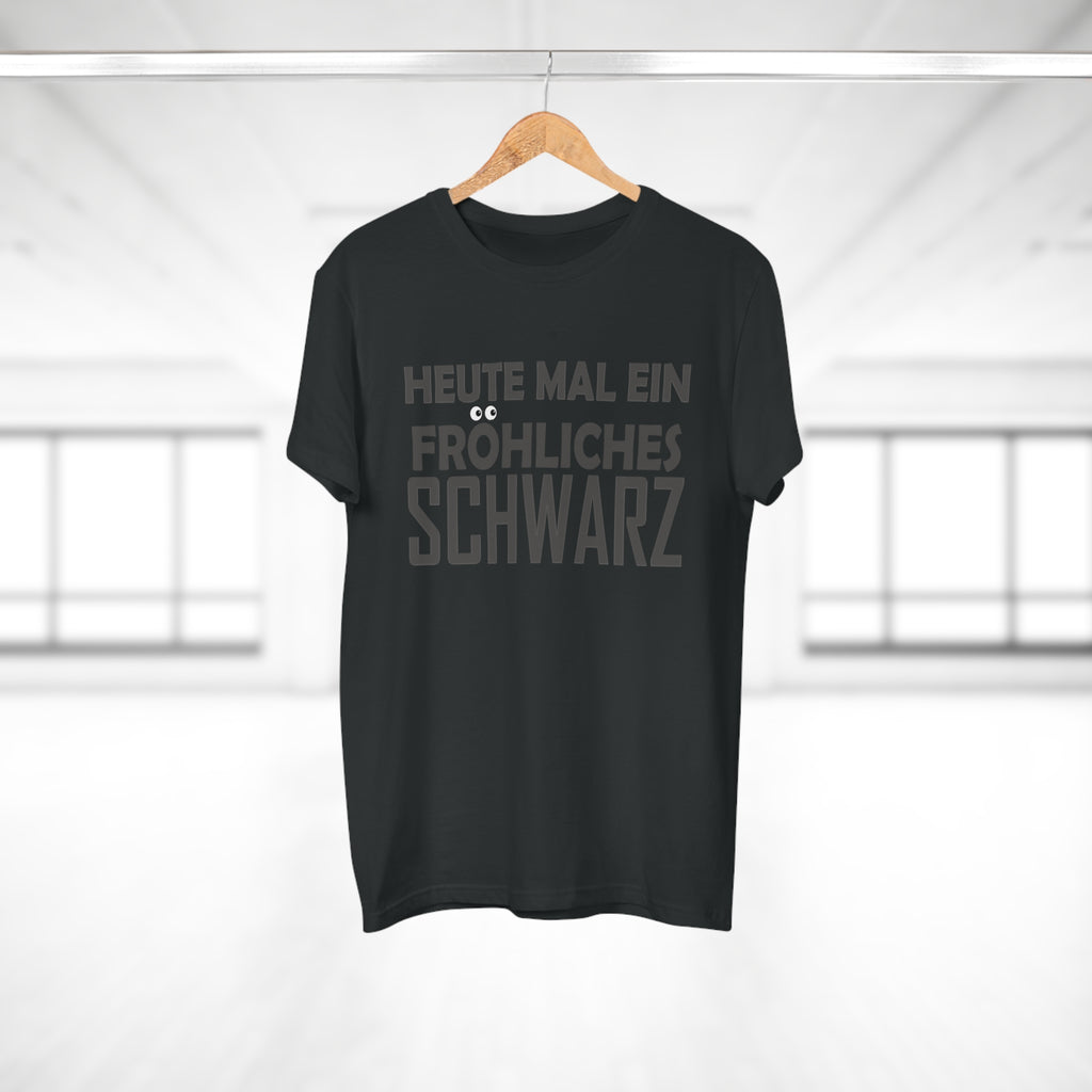Heute mal ein fröhliches Schwarz – Herren T-Shirt