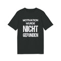 Motivation wurde nicht gefunden – Unisex T-Shirt