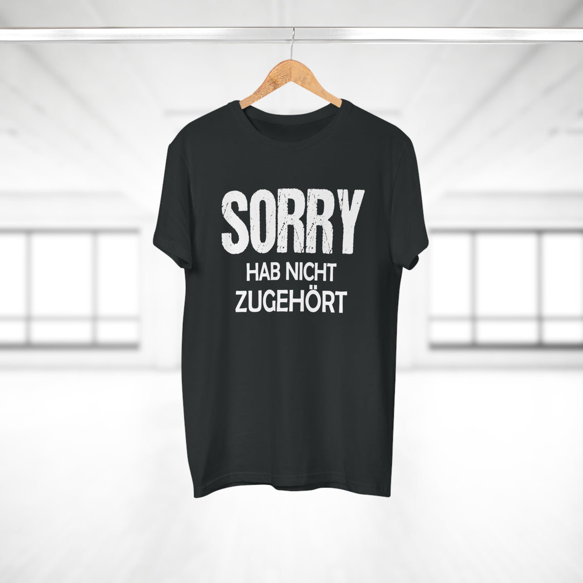 Sorry. Hab nicht zugehört. – Herren T-Shirt